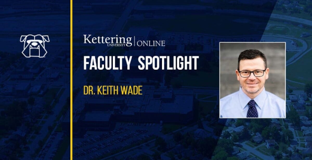 Kettering Faculty - Dr Keith Wade
