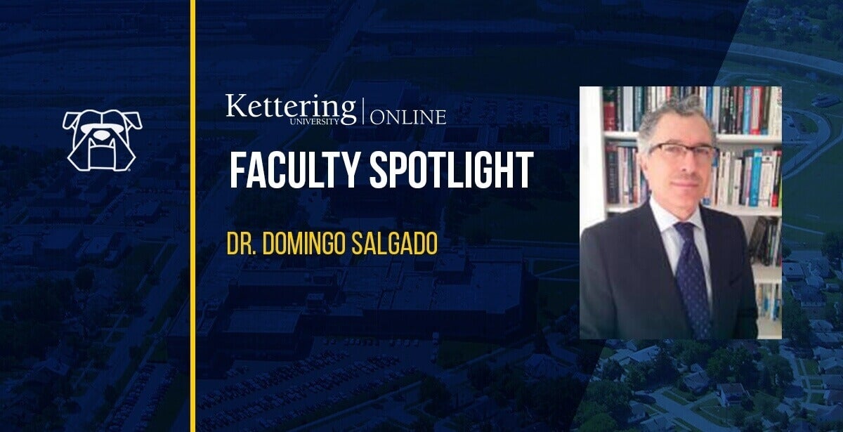 Faculty Spotlight: Dr. Domingo Salgado