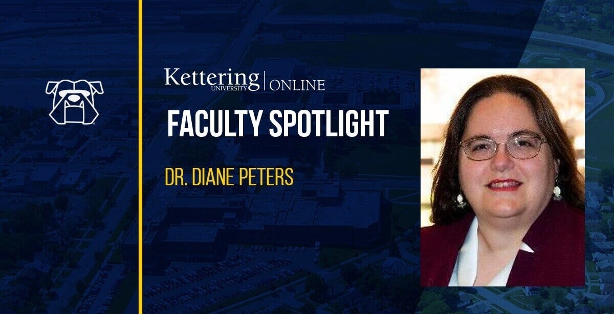 Faculty Spotlight: Dr. Diane Peters, Associate Professor Mechanical Engineering, Kettering University